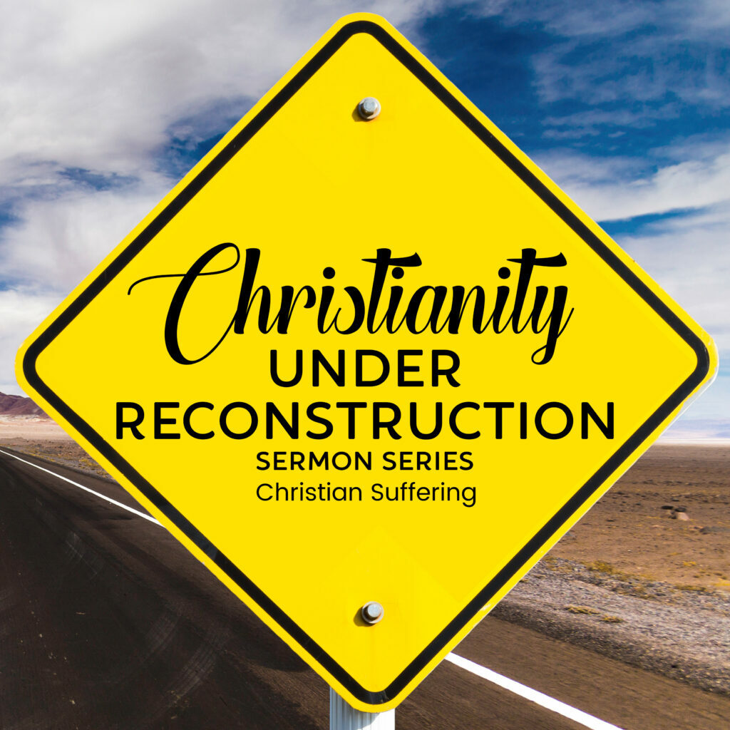Christianity under reconstruction w4 Insta