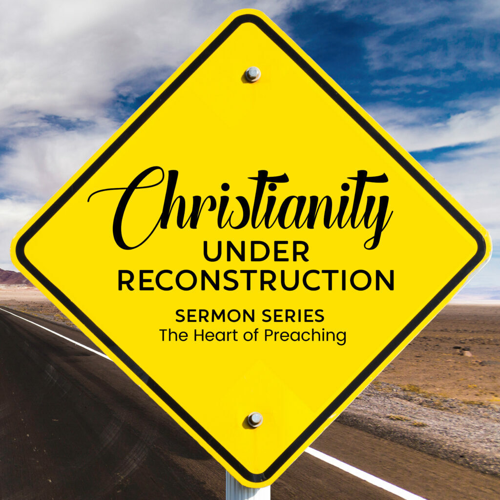 Christianity under reconstruction w7 Insta copy